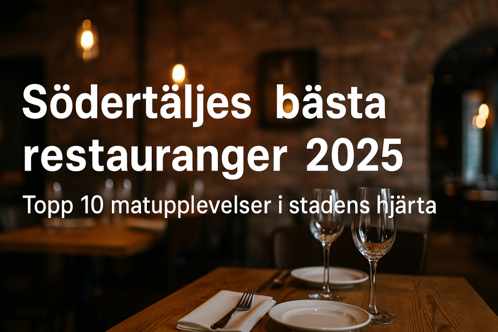 Interiör från en restaurang med rustikt träbord, vinglas och varm belysning – symboliserar Södertäljes bästa restauranger 2025